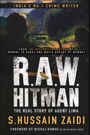 R.A.W. Hitman | The Real Story Of Agent Lima 